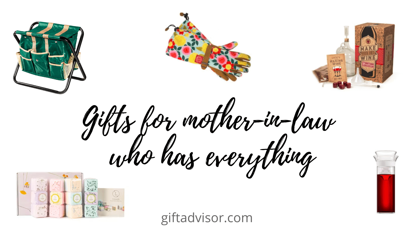 Gifts for Mother-In-Law Who Has Everything