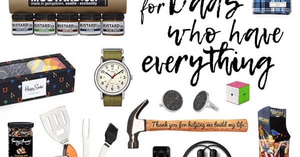 50+ Gifts for Dad Who Has Everything 