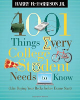 1001 Things Every College Student Needs To Know