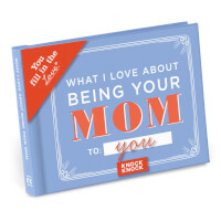 What I L Love About Being Your Mom Fill In The..