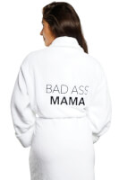 Bad Ass Mama Luxe Robe