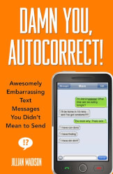 Damn You, Autocorrect! Book