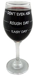 Funny Wine glass Gift - Rough Day - Don't Speak - First Let Me Ha